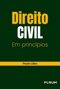 Direito Civil em Princípios: Fundamentos Essenciais para Estudantes e Profissionais - imagem 1
