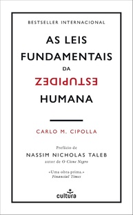 As Leis Fundamentais da Estupidez Humana: Um Guia Essencial - imagem 1