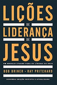 Lições de Liderança de Jesus: O Modelo Eterno para Líderes Modernos - imagem 2