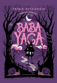 Saberes Eternos da Baba Yaga: Sabedoria Ancestral para a Vida Moderna - imagem 3