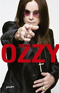 Eu Sou Ozzy: A Autobiografia do Príncipe das Trevas | Ozzy Osbourne - imagem 2