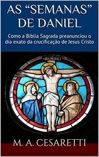 As Semanas de Daniel: Descubra o Dia Exato da Crucificação de Jesus na Bíblia - imagem 2