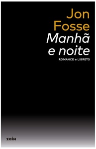 Manhã e Noite: Obras Completas de Jon Fosse - Edição Exclusiva - imagem 1
