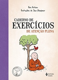 Caderno de Exercícios de Atenção Plena: Cultive a Calma e o Foco no Dia a Dia - imagem 2