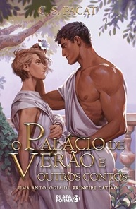 O Palácio de Verão e Outros Contos: A Expansão de Príncipe Cativo - imagem 2