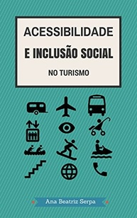 Acessibilidade e Inclusão no Turismo: Transforme sua Experiência de Viagem - imagem 2