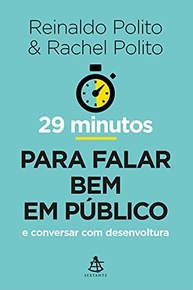 Falar Bem em Público em 29 Minutos: Domine a Comunicação com Desenvoltura - imagem 2