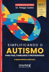 Simplificando o Autismo: Guia Completo para Pais, Familiares e Profissionais - imagem 3