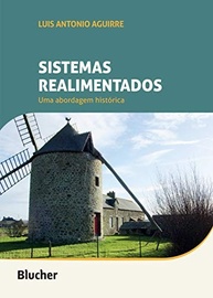 Sistemas Realimentados: Uma Jornada Histórica Fascinante no Controle e Automação - imagem 2