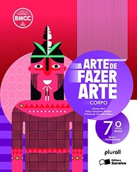 Arte de Fazer Arte 7º Ano: Desperte a Criatividade e Aprecie a Diversidade Cultural - imagem 2