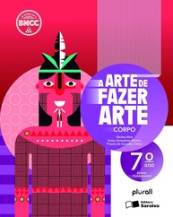 Arte de Fazer Arte 7º Ano: Desperte a Criatividade e Aprecie a Diversidade Cultural - imagem 1