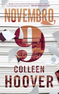 Novembro, 9: O Romance Que Vai Te Fazer Acreditar no Amor Inesperado - imagem 1