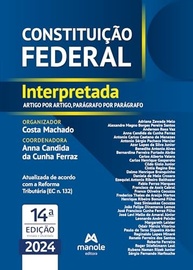 Constituição Federal Interpretada: Guia Essencial Artigo por Artigo - 14ª Edição - imagem 5
