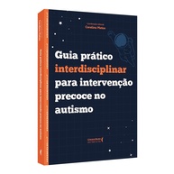 Guia Interdisciplinar para Intervenção Precoce no Autismo: Ferramentas Essenciais - imagem 1
