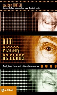 Num Piscar de Olhos: Desvende a Arte da Edição de Filmes com Walter Murch - imagem 2