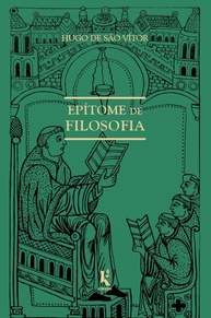 Epítome de Filosofia: Um Guia Essencial de Hugo de São Vitor - imagem 1