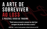 A Arte de Sobreviver ao Loss: Domine o Mercado Financeiro com Resiliência - imagem 5