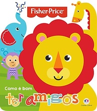 Fisher-Price - Como é Bom Ter Amigos | Livro Infantil sobre Amizade com Animais - imagem 2
