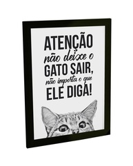 Quadro Decorativo A4 Engraçado - Atenção! Não Deixe o Gato Sair - Moldura Moderna com Grampos Flexíveis - imagem 1