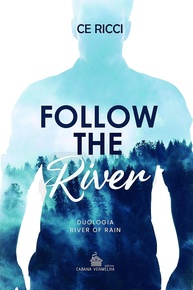 Follow the River (Volume 1): Romance LGBTQIA+ Dark Bully/Enemies to Lovers - imagem 1