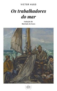 Os Trabalhadores do Mar: A Saga de Gilliat e a Força da Natureza - imagem 2