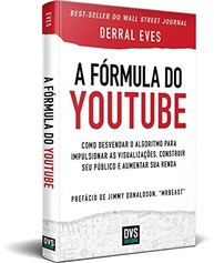 A Fórmula do YouTube: Domine o Algoritmo e Turbine Seu Canal - imagem 2