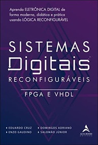 Eletrônica Digital Moderna: Domine FPGAs e VHDL para a Indústria 4.0 - imagem 2