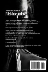 Fidelidade Opcional: Um Relato Franco Sobre Desejo e Liberdade - imagem 3