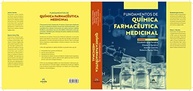 Fundamentos de Química Farmacêutica Medicinal: Guia Essencial para Profissionais e Estudantes - imagem 4