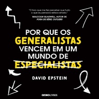 Por Que Generalistas Vencem em um Mundo de Especialistas | Audiolivro Essencial - imagem 1
