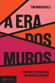 A Era dos Muros: Entenda o Mundo Dividido e a Geopolítica Atual - imagem 2