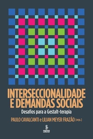 Interseccionalidade na Gestalt-Terapia: Desafios e Práticas Antirracistas e Feministas - imagem 1