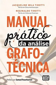 Manual Prático da Análise Grafotécnica: Guia Essencial para Peritos - imagem 2