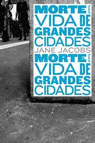 Morte e Vida de Grandes Cidades: A Obra Essencial de Jane Jacobs - imagem 2