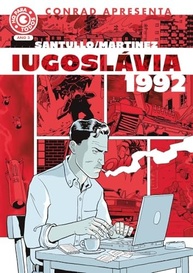 Iugoslávia 1992: Uma Jornada Humana pela Guerra em HQ - imagem 2