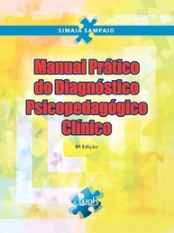 Manual Prático Diagnóstico Psicopedagógico Clínico: Guia Essencial Ed. 08 - imagem 2
