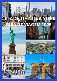 Guia de Viagem Nova York 2025: Descubra a Big Apple como um local! - imagem 2