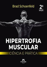 Hipertrofia Muscular: Ciência e Prática por Brad Schoenfeld | Guia Completo - imagem 2