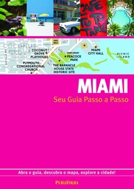 Guia Miami Passo a Passo: Explore a Cidade Como um Local! - imagem 1