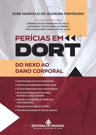 Perícias em DORT: Do Nexo ao Dano Corporal - Guia Essencial Editora Mizuno - imagem 1