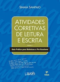 Guia Prático de Atividades Corretivas para Leitura e Escrita: Auxílio Essencial para Disléxicos e Pré-Escolares - imagem 2