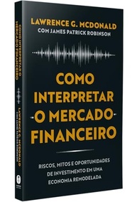 Interprete o Mercado Financeiro: Guia Essencial de Riscos, Mitos e Oportunidades - imagem 3