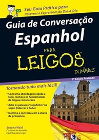 Guia de Conversação Espanhol Para Leigos: Fale Espanhol Facilmente em Viagens! - imagem 1