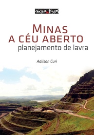 Mineração a Céu Aberto: Guia Completo de Planejamento e Execução - imagem 1