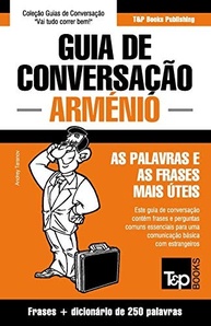Guia de Conversação Português-Arménio Essencial: Fale Arménio com Confiança! - imagem 2