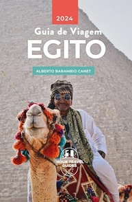 Guia de Viagem Egito: Planeje Sua Aventura com Facilidade e Inspiração - imagem 2