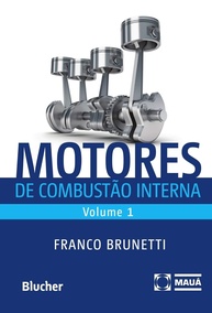 Motores de Combustão Interna: Volume 1 - Guia Completo para Engenharia e Técnica - imagem 1