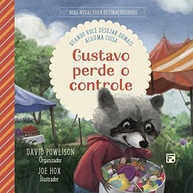 Gustavo Perde o Controle: Lições Sobre Desejo e Tentação para Crianças - imagem 2