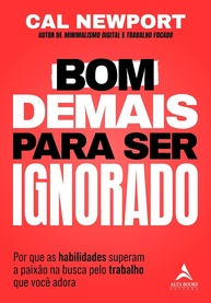 Seja "Bom Demais Para Ser Ignorado": Habilidades que Transformam sua Carreira - imagem 1