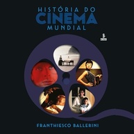História do Cinema Mundial: Uma Jornada Geográfica e Cultural - imagem 2
